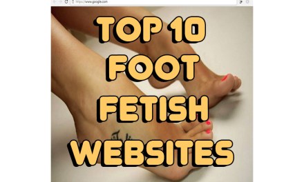 TOP 10 FOOT FETISH WEBSITES